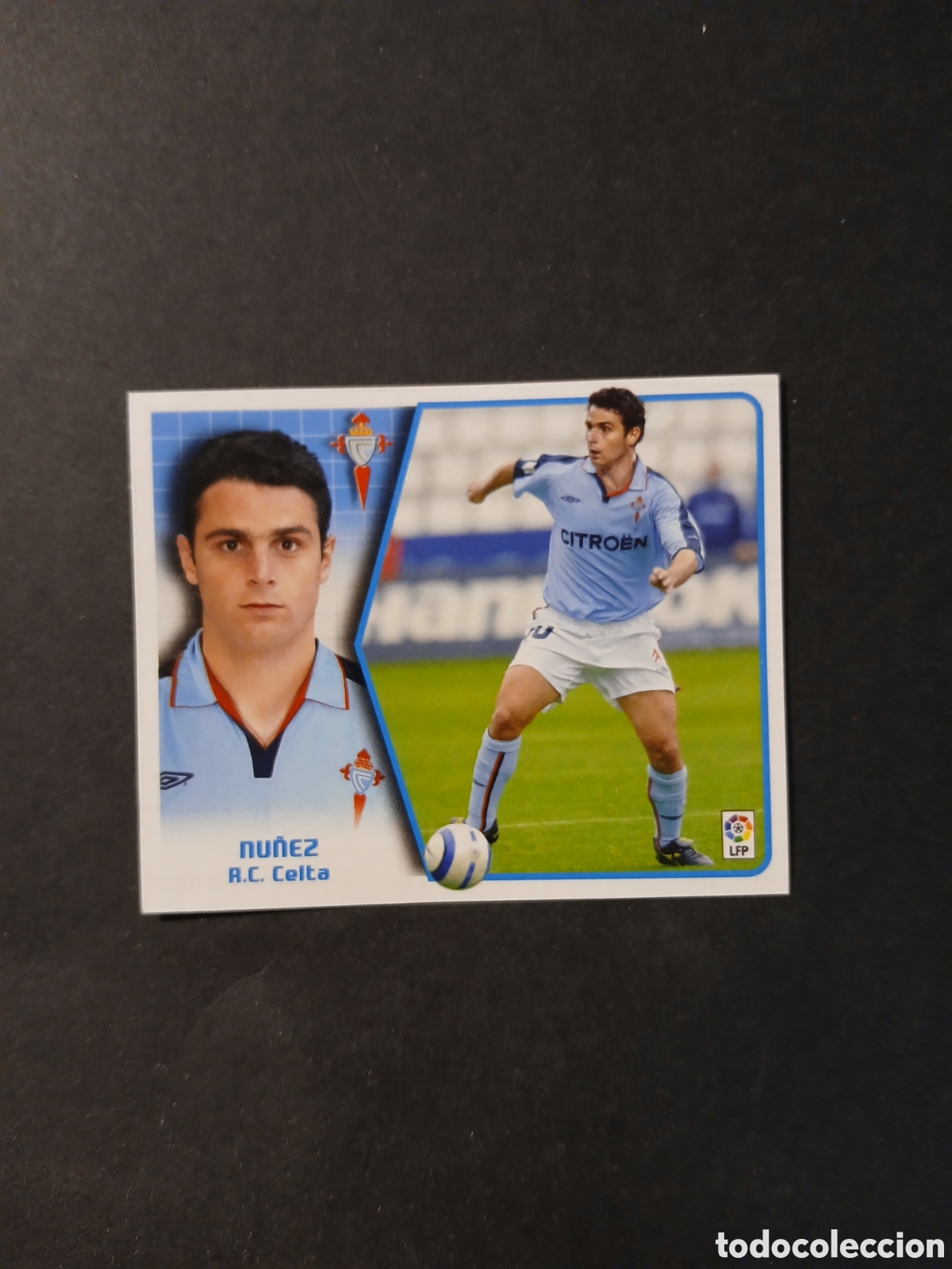 Cromos de Futebol: NU&Ntilde;EZ CELTA COLOCA LIGA ESTE 2005/06 05 06 NUNCA PEGADO SIN PEGAR