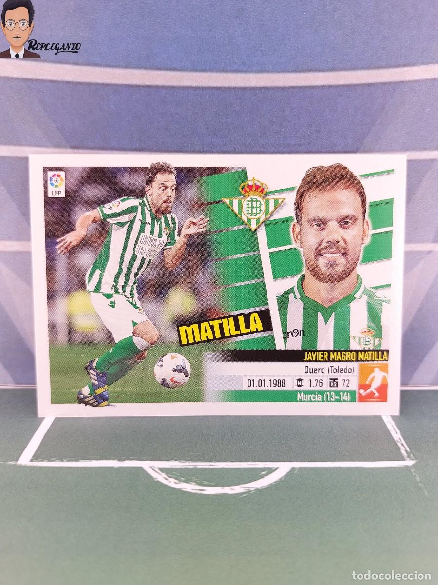Cromos de F&uacute;tbol: MATILLA N&ordm; 11 B / COLOCA (REAL BETIS) LIGA ESTE 2013 2014 PANINI CROMO 13 14 STICKER (SIN PEGAR)