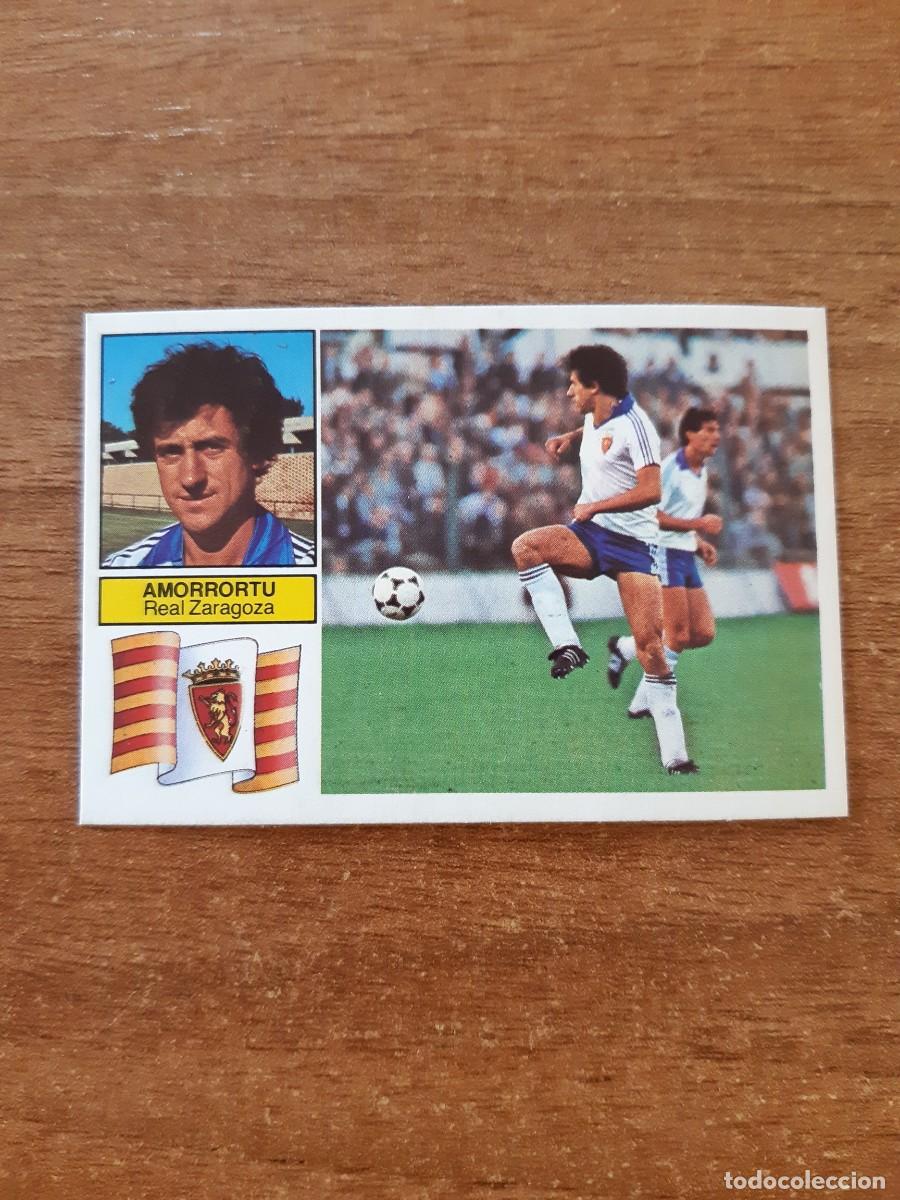 Figurine di Calcio: Amorrortu (Zaragoza) Liga 82-83 ESTE. Nunca pegado, sin pegar