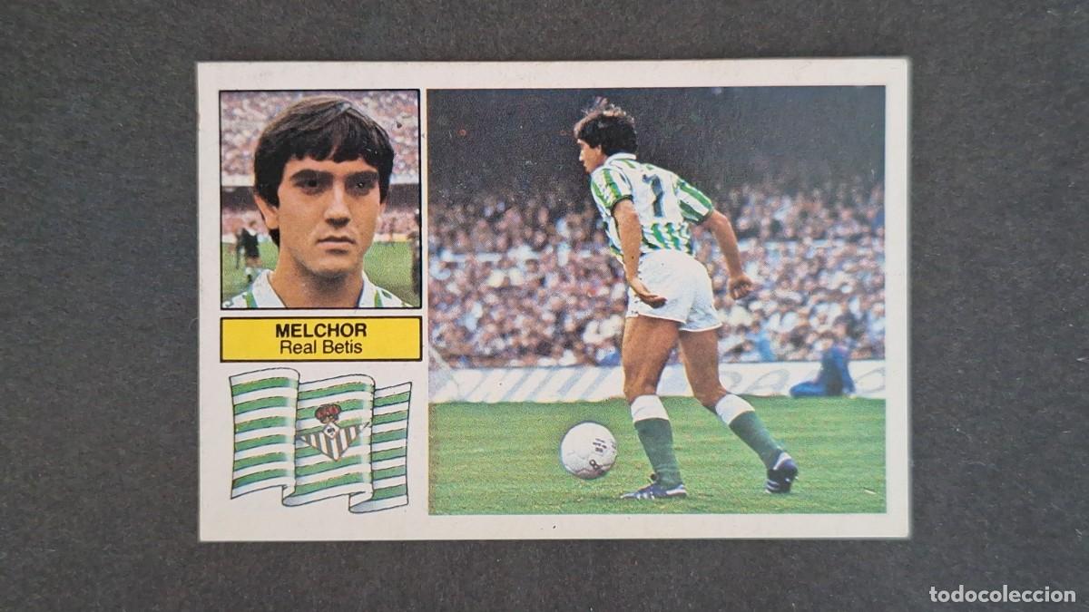 Cromos de F&uacute;tbol: L4 MELCHOR REAL BETIS BALOMPIE LIGA ESTE 1982 1983 82 83 DEPEGADO RECUPERADO