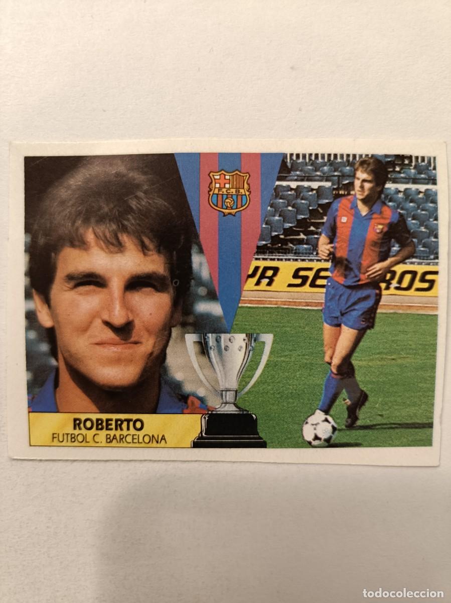 Cromos de F&uacute;tbol: ROBERTO F.C. BARCELONA LIGA 87/88 ESTE