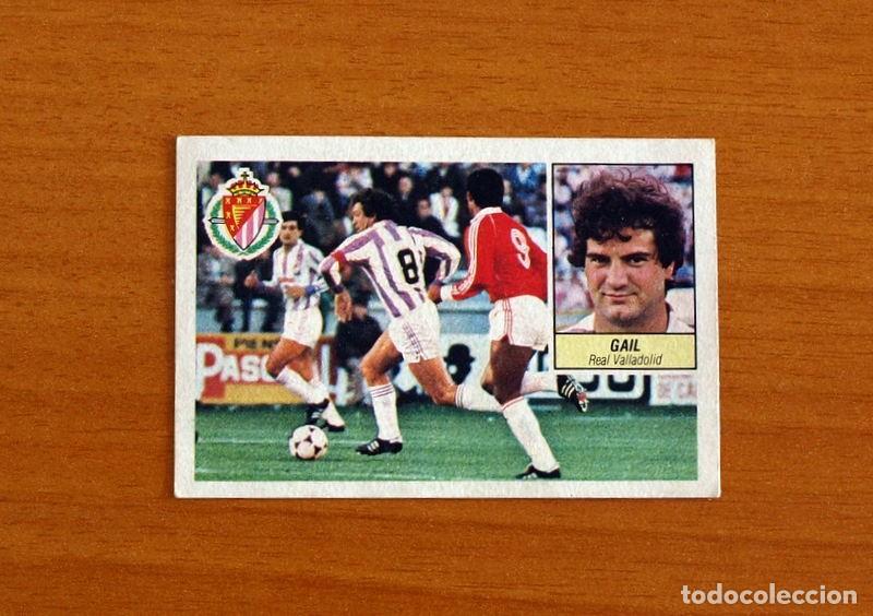 Figurine di Calcio: Real Valladolid - Gail - Ediciones Este Liga 1984-1985, 84-85 - Nunca pegado