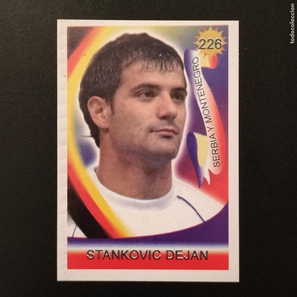 Cromos de Futebol: DEFECTO 226 DEJAN STANKOVIC SERBIA Y MONTENEGRO STICKER FIFA WORLD CUP GERMANY 2006 ALEMANIA REYAUCA