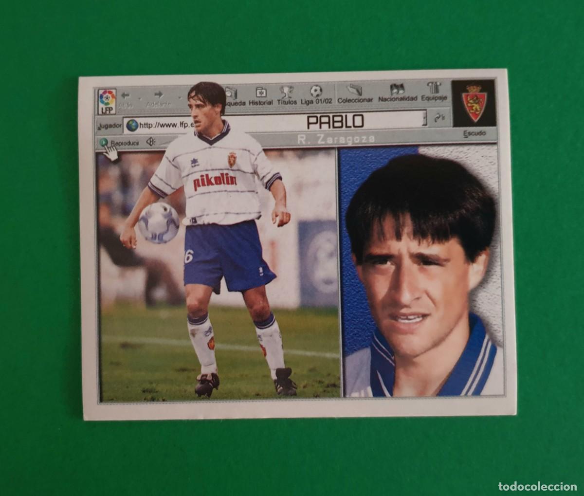 Cromos de f&uacute;tbol: PABLO - ZARAGOZA - EDICIONES ESTE 2001-02 - 01/02 - Foto 1