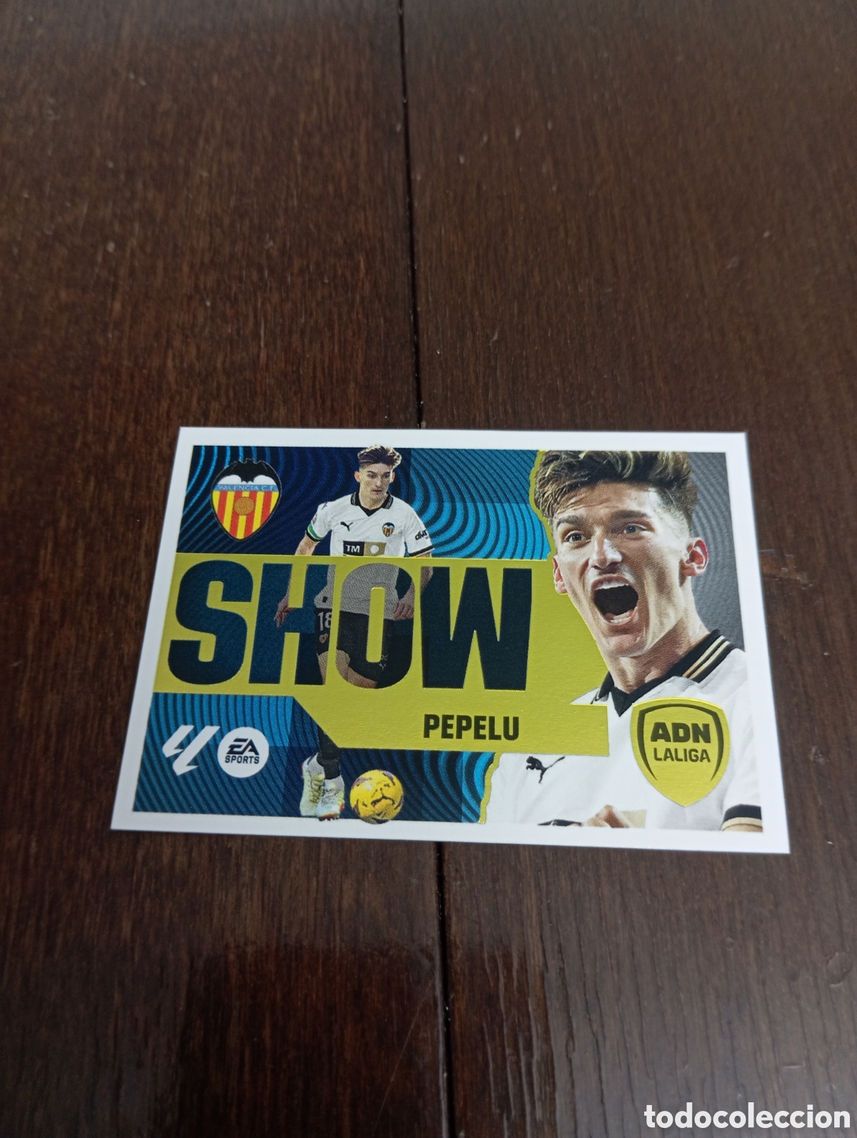 Cromos de f&uacute;tbol: ADN SHOW 13 BIS Pepelu LIGA ESTE 24-25