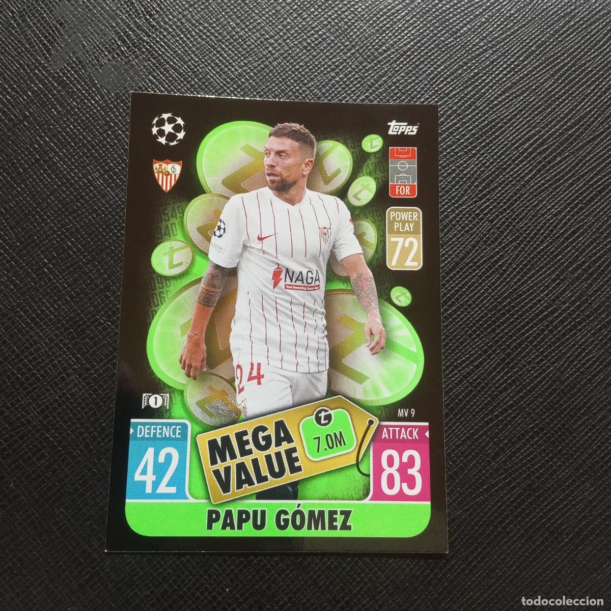 Cromos de f&uacute;tbol: PAPU GOMES SEVILLA TOPPS MATCH ATTAX 2021 2022 FUTBOL 21 22 - A127 PG406 MEGA VALUE