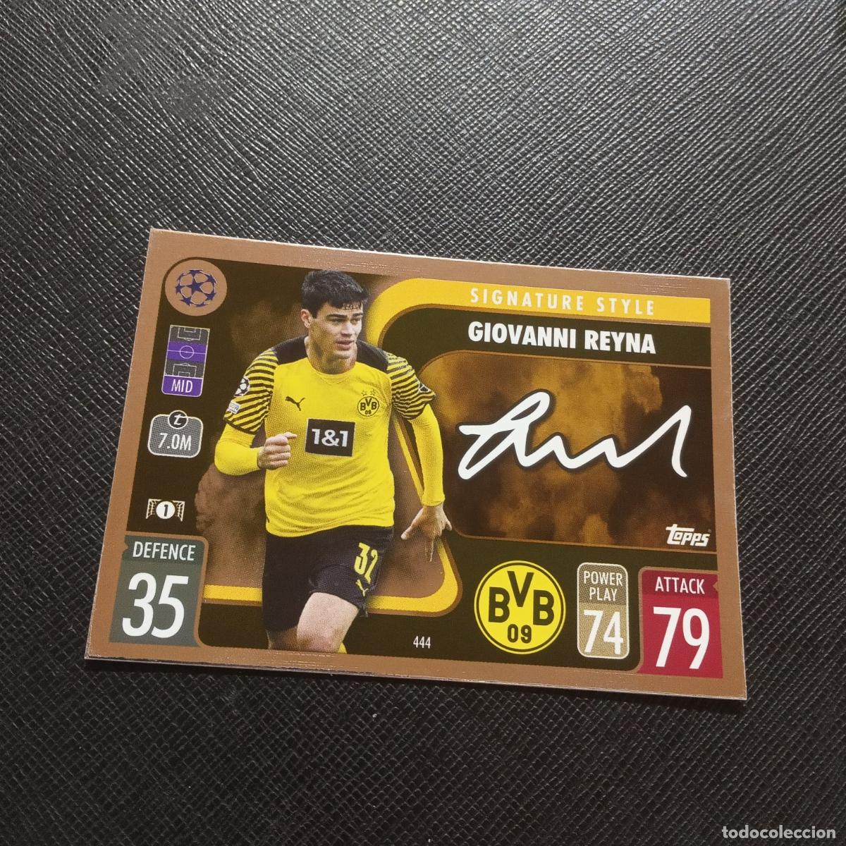 Cromos de f&uacute;tbol: 444 REYNA BORUSSIA DORTMUND TOPPS MATCH ATTAX 2021 2022 FUTBOL 21 22 - A127 PG451 B