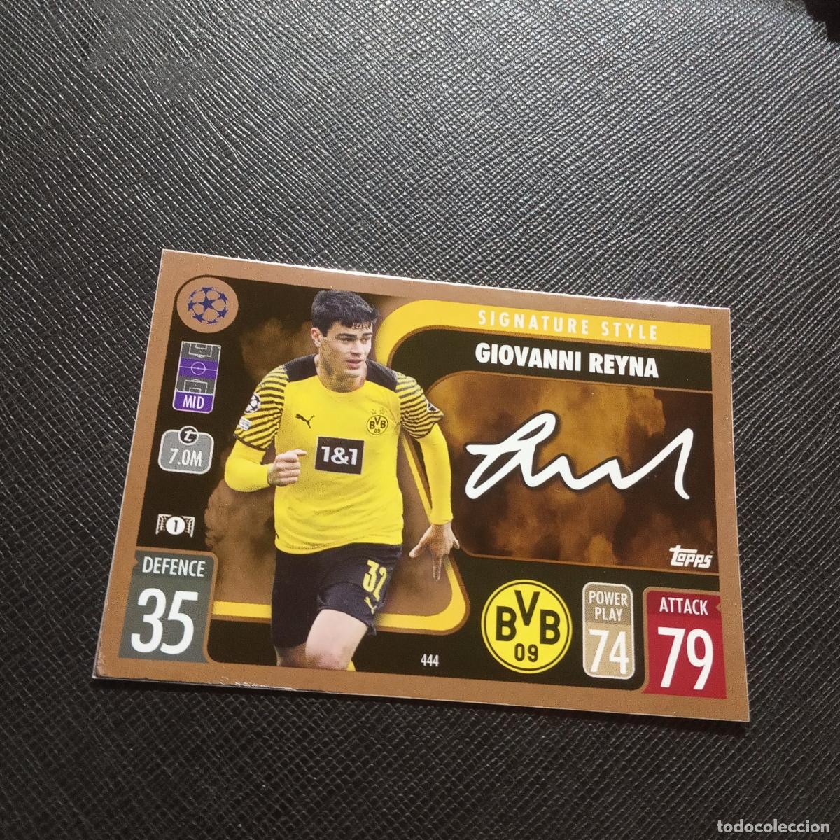 Cromos de f&uacute;tbol: 444 REYNA BORUSSIA DORTMUND TOPPS MATCH ATTAX 2021 2022 FUTBOL 21 22 - A127 PG460