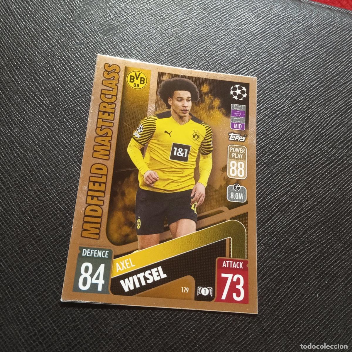 Fu&szlig;ball-Sticker: 179 WITSEL BORUSSIA DORTMUND TOPPS MATCH ATTAX 2021 2022 FUTBOL 21 22 - A127 PG514