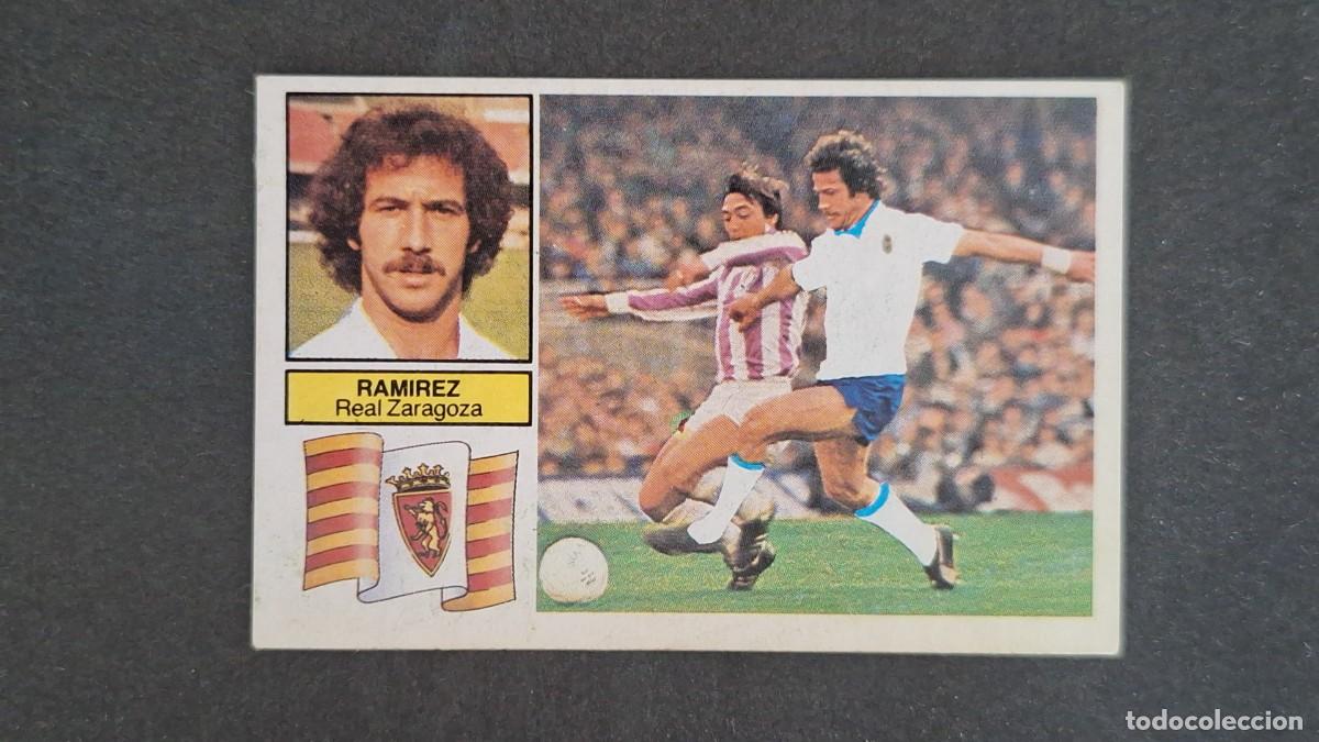 Cromos de F&uacute;tbol: L4 RAMIREZ REAL ZARAGOZA FICHAJE 14 VERSION LIGA ESTE 1982 1983 82 83 DEPEGADO RECUPERADO