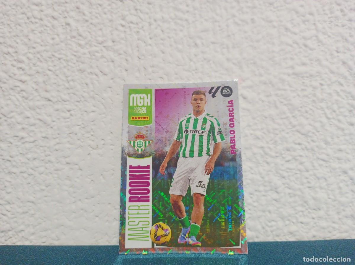 Football Stickers: 418 Pablo Garcia &ndash; Master Rookie &ndash; Betis &ndash; Panini MGK 2025/26