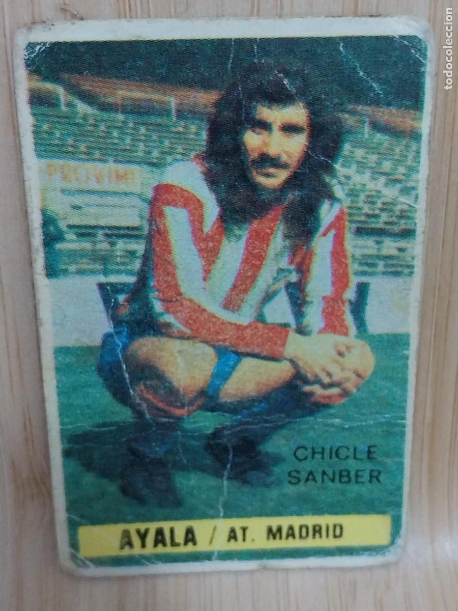 Figurine di Calcio: AYALA AT ATLETICO MADRID CHICLES SANBER A&Ntilde;O 1974 74 75 CROMO ORIGINAL SOBADO SIN PEGAR NUNCA