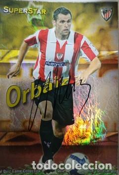Cromos de f&uacute;tbol: CROMO FIRMADO - AUTOGRAFO FUTBOL - Orbaiz - ATH BILBAO