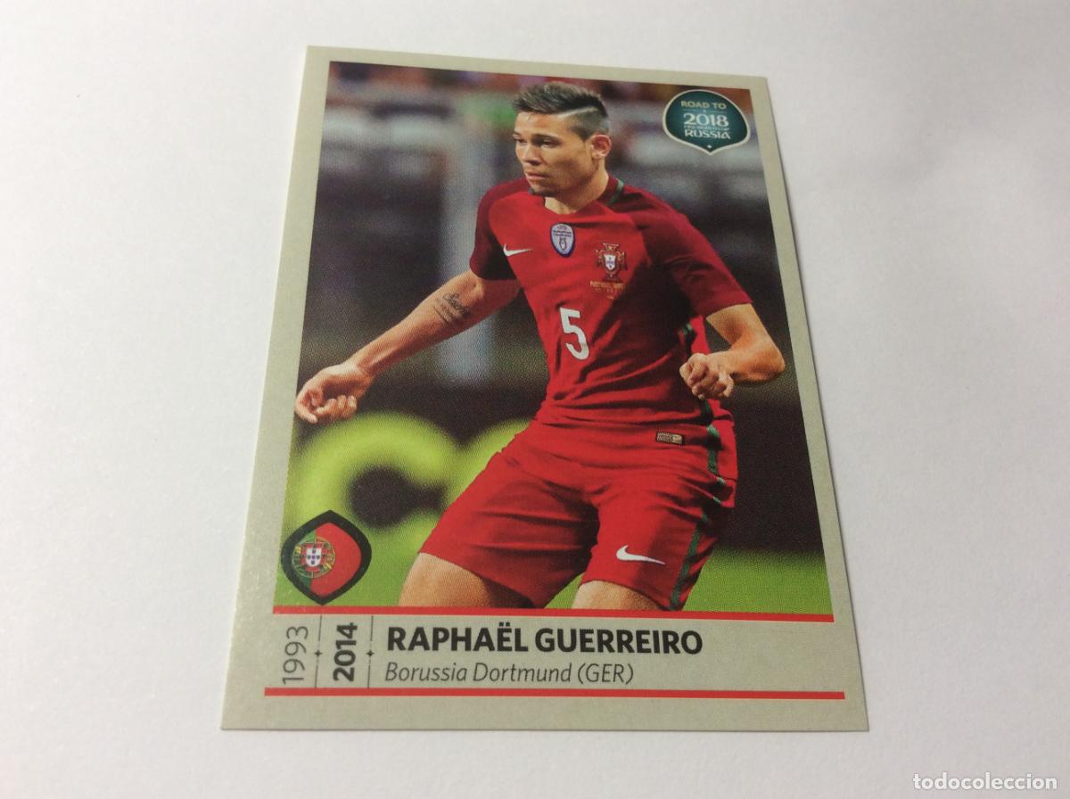 Cromos de F&uacute;tbol: 149 Raphael Guerreiro Portugal Road to 2018 FIFA World Cup Russia PANINI