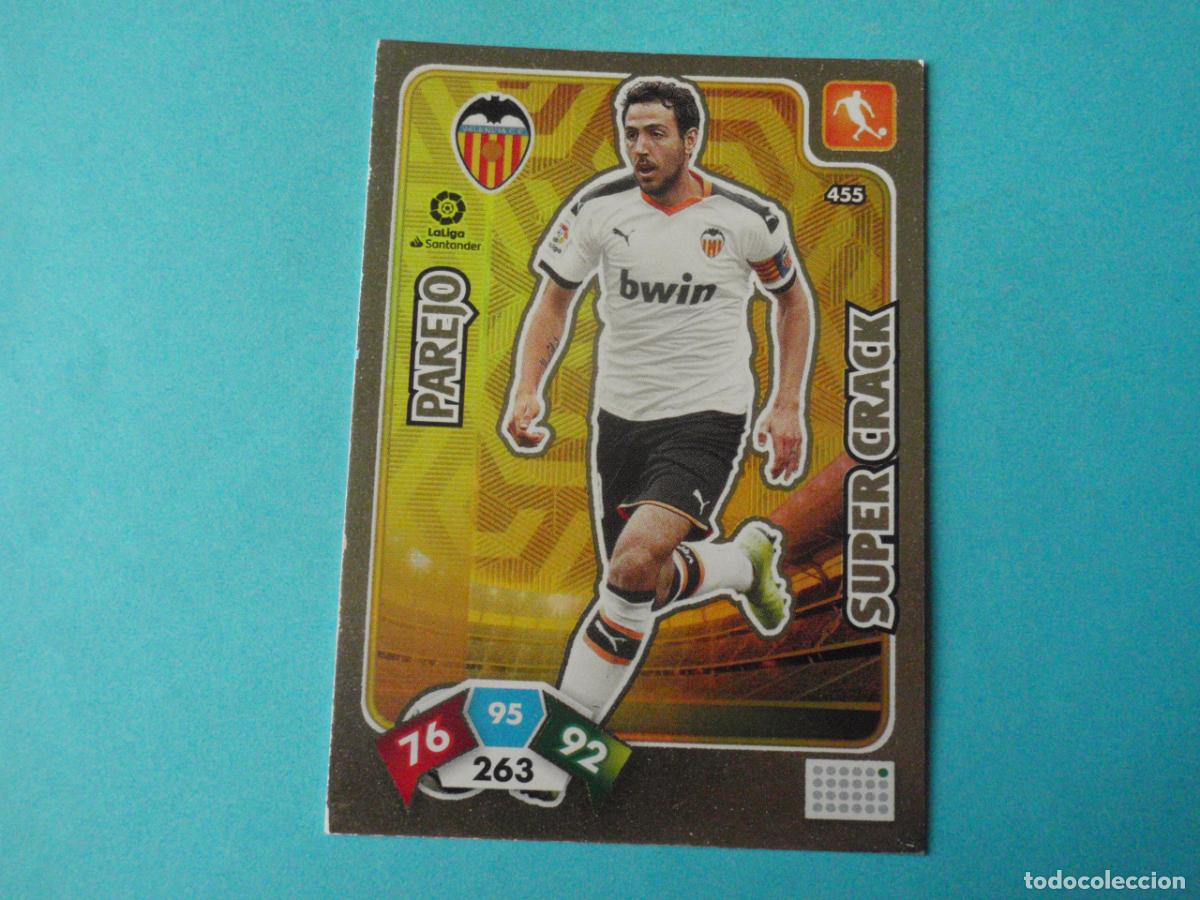 Fu&szlig;ball-Sticker: Cromo 455 PAREJO Valencia SUPER CRACK. Trading cards Adrenalyn XL 2019 2020. 19 20