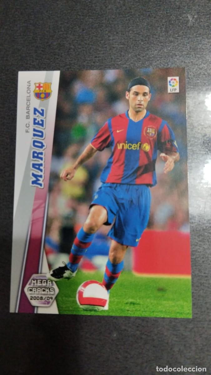 Cromos de f&uacute;tbol: Panini Megacracks Mega Fichajes 08 09 2008 2009 Marquez 60 Barcelona