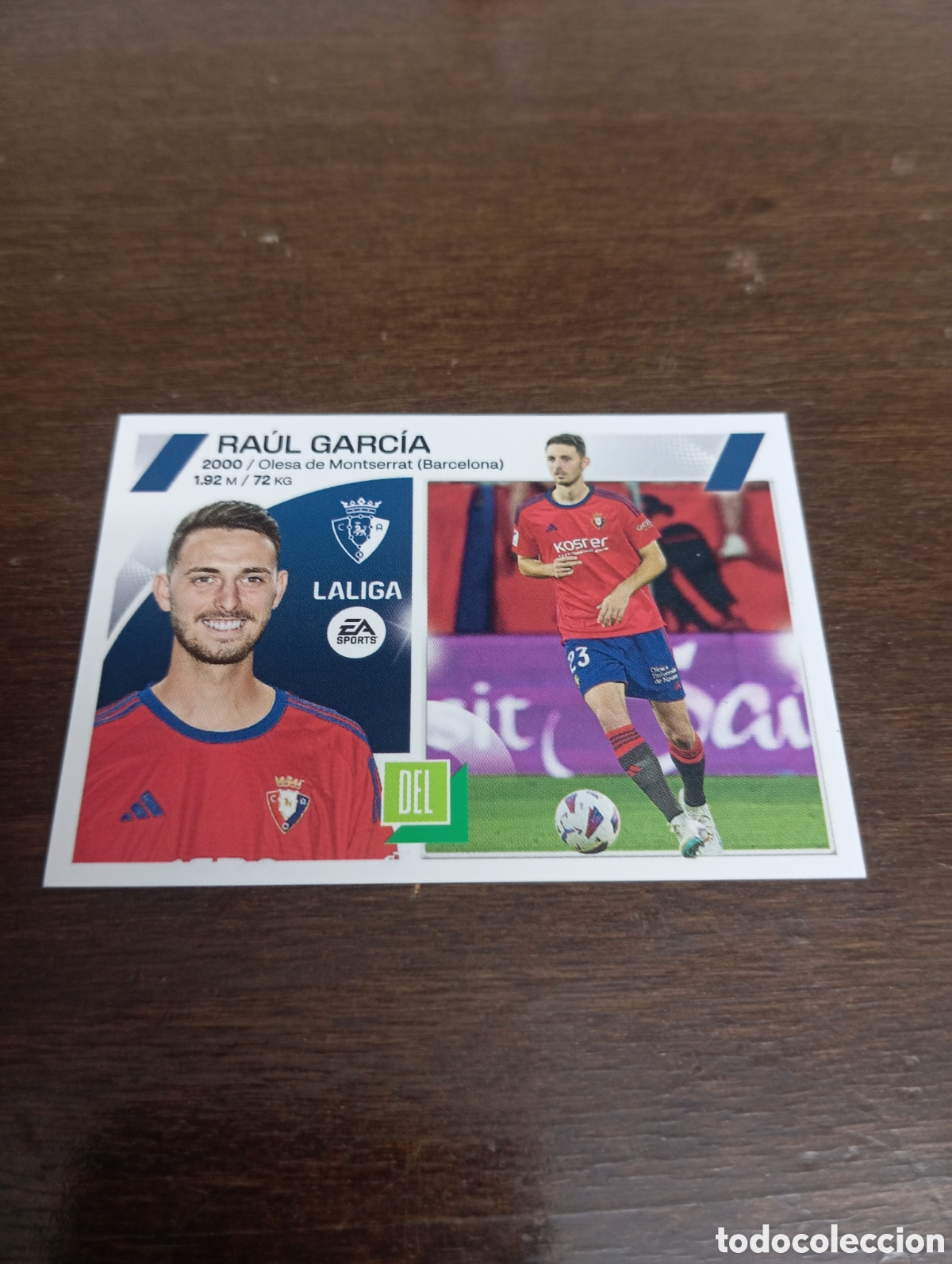 Cromos de Futebol: Ra&uacute;l Garc&iacute;a 19 BIS OSASUNA LIGA ESTE 23-24