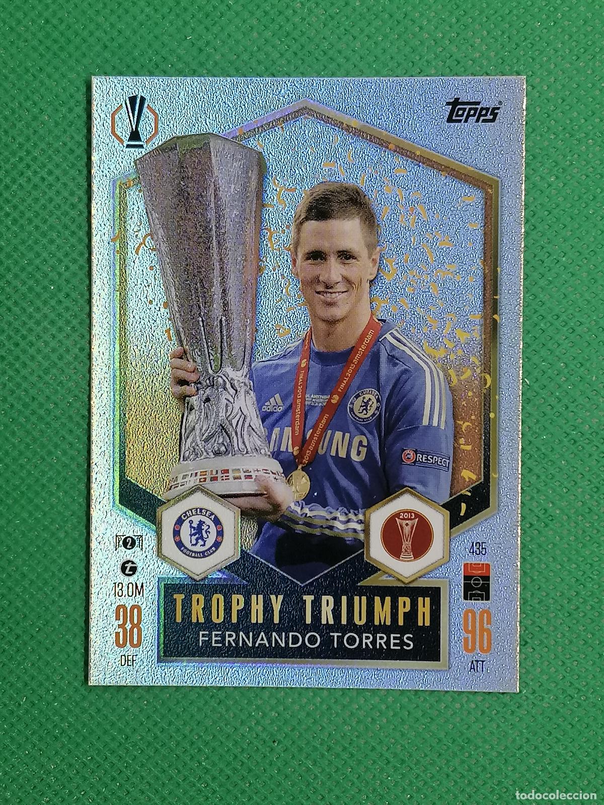 Cromos de F&uacute;tbol: 435 FERNANDO TORRES CHELSEA TROPHY TRIUMPH ⚽ TOPPS MATCH ATTAX 2024 2025 24 25 ⚽
