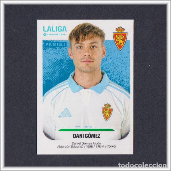Cromos de Futebol: LIGA ESTE HYPERMOTION 2025 2026 25 26 PANINI DANI GOMEZ 419 ALBUM COLECCI&Oacute;N ZARAGOZA 2&ordf; DIVISI&Oacute;N