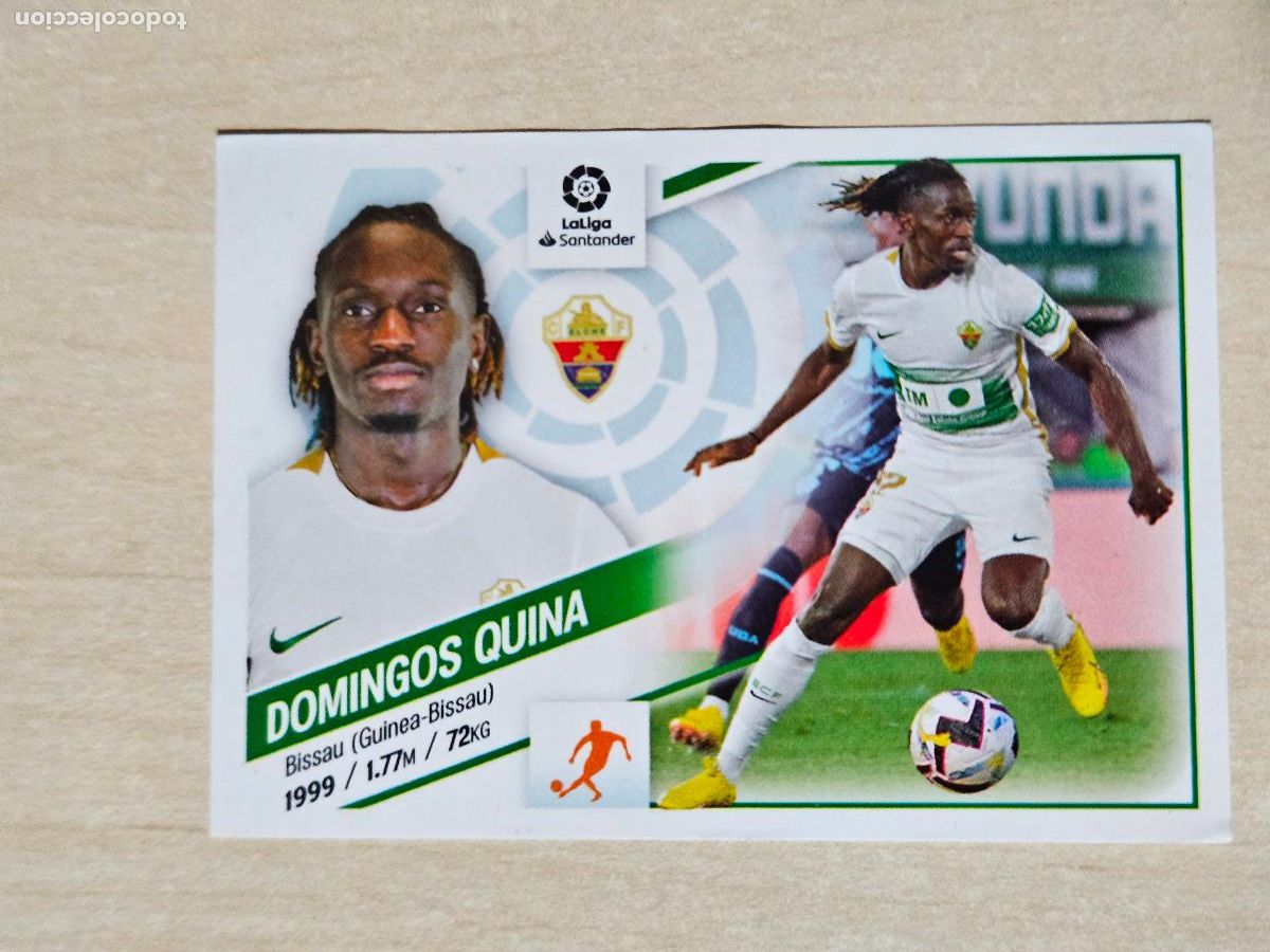 Cromos de F&uacute;tbol: COLOCA - 17 BIS DOMINGOS QUINA - EDICIONES ESTE 2022 23 - ELCHE