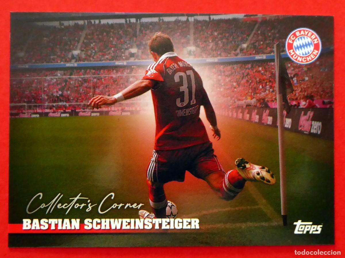 Cromos de F&uacute;tbol: ▪️ CROMO ▪️ Bastian SCHWEINSTEIGER ▪️ Collector's Corner. Bayern Munich.