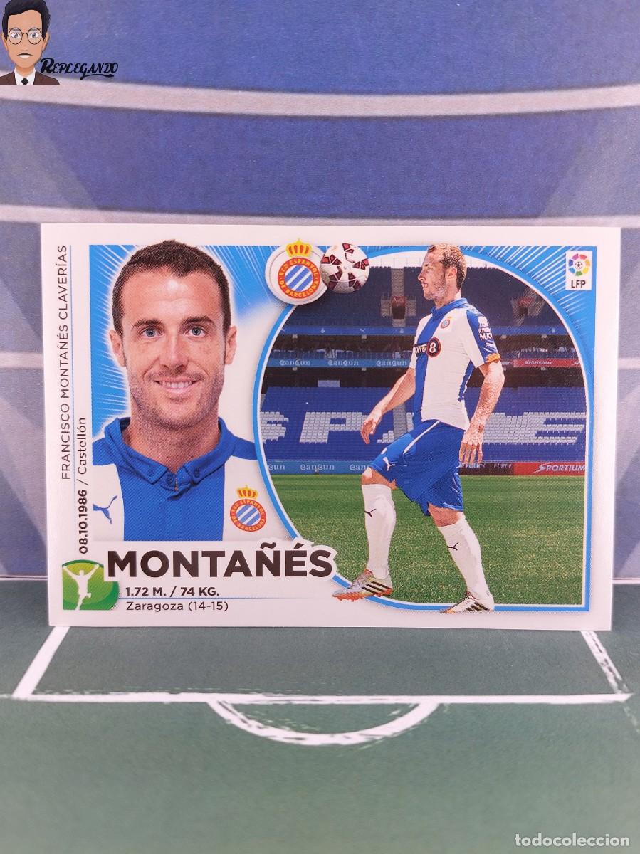 Fu&szlig;ball-Sticker: MONTA&Ntilde;ES N&ordm; 18 (R.C.D ESPANYOL) LIGA ESTE 2014 2015 PANINI CROMO 14 15 STICKER PEGATINA (SIN PEGAR)