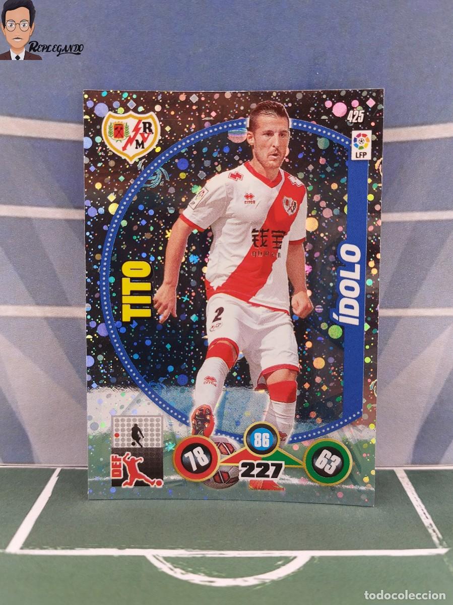 Cromos de F&uacute;tbol: TITO N&ordm; 425 / &Iacute;DOLO (RAYO VALLECANO) ADRENALYN XL 2014 2015 PANINI 14 15 FICHA CARD TARJETA CROMO