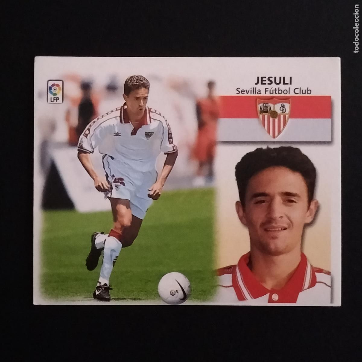 Cromos de Futebol: JESULI SEVILLA CROMOS ALBUM EDICIONES ESTE LIGA FUTBOL 1999 2000 99 00