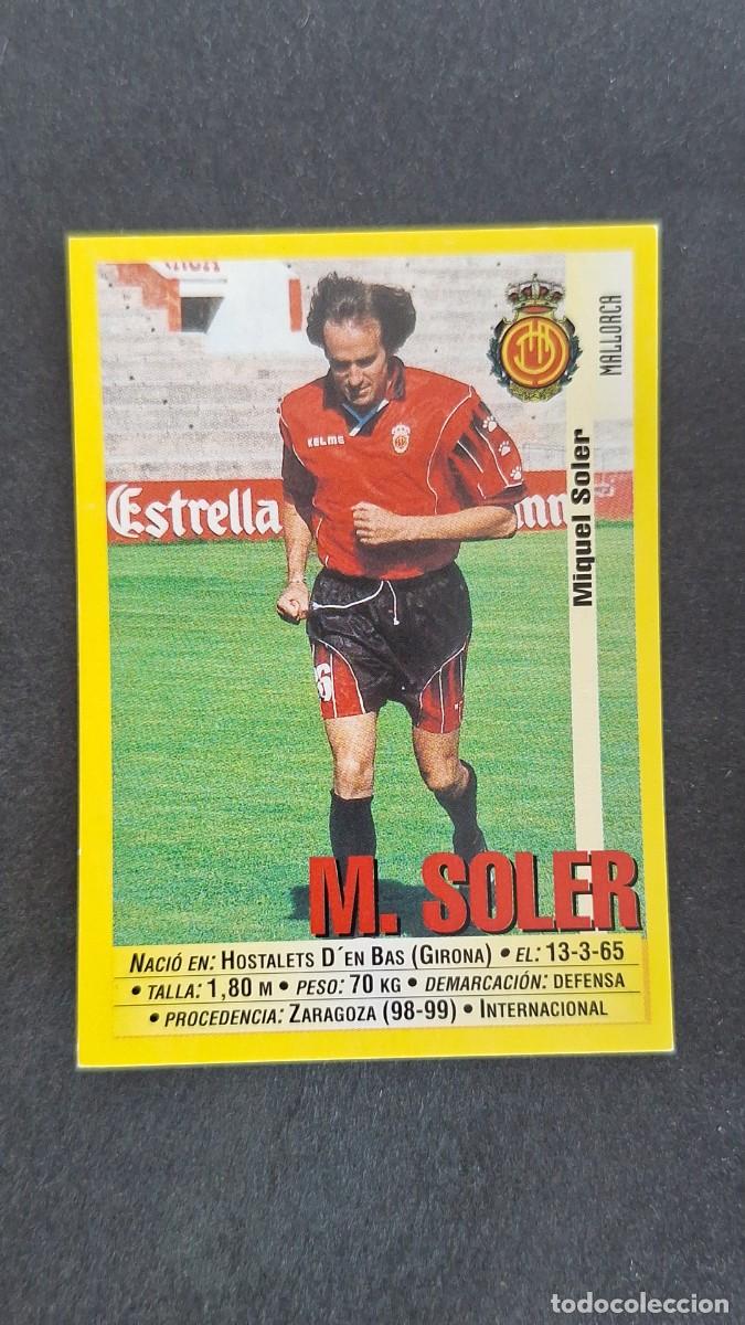 Fu&szlig;ball-Sticker: L2 M. SOLER R. C. D. MALLORCA 44 PANINI LIGA 1999/2000 99 00 NUNCA PEGADO SIN PEGAR