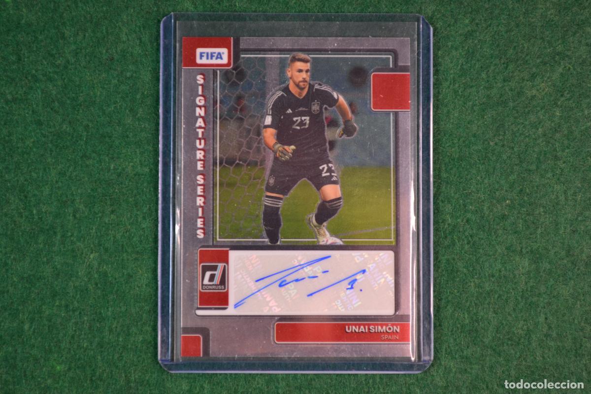 Cromos de F&uacute;tbol: PANINI DONRUSS FIFA SOCCER 2022-23 - UNAI SIMON AUTOGRAFO (SELECCION ESPA&Ntilde;OLA / ATHLETIC BILBAO)