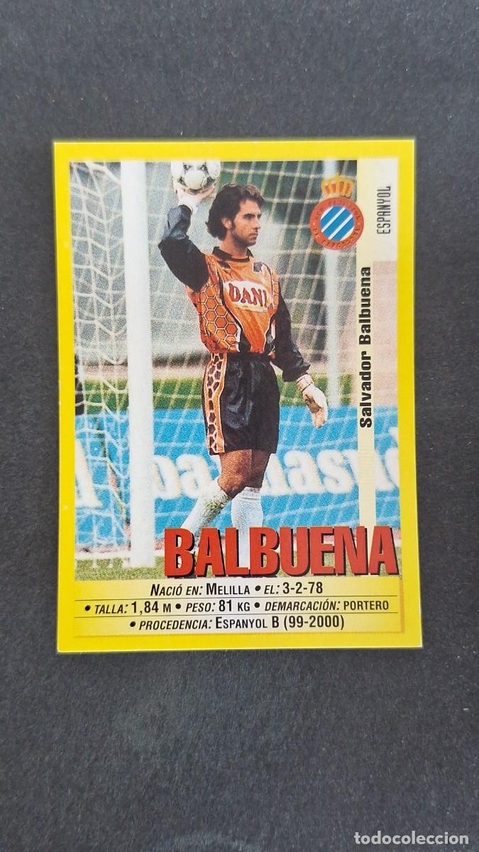 Figurine di Calcio: L2 BALBUENA R. C. D. ESPA&Ntilde;OL 133A COLOCA PANINI LIGA 1999/2000 99 00 NUNCA PEGADO SIN PEGAR