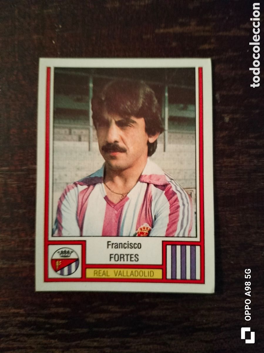 Cromos de F&uacute;tbol: Cromo 302 Fortes Valladolid Futbol 83 Panini Panrico 1982 1983 82 83