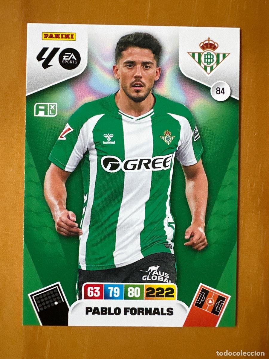 Cromos de F&uacute;tbol: 84 Pablo Fornals, Real Betis, Panini Adrenalyn XL La Liga 2025 2026 25 26