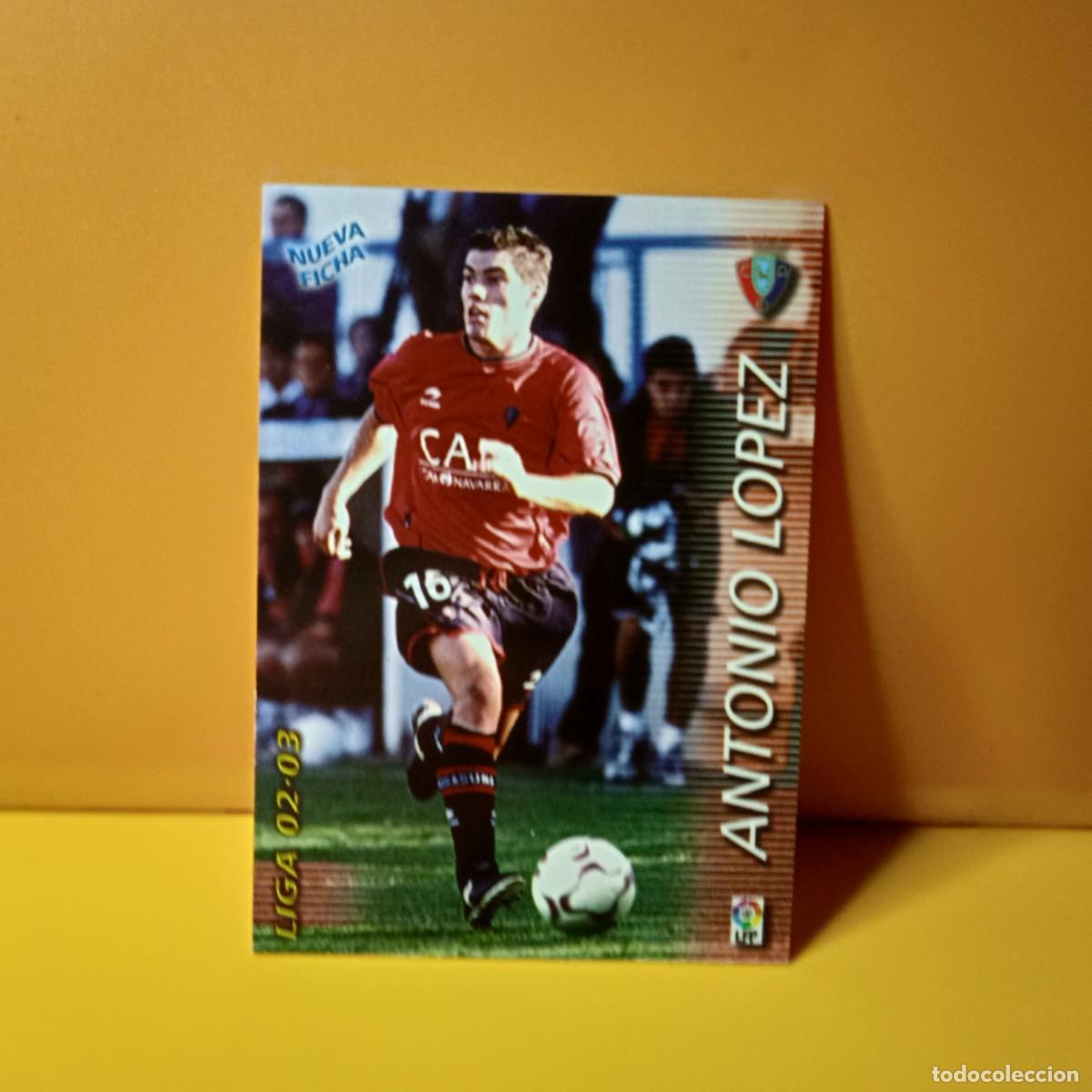 Figurine di Calcio: PANINI SPORTS; MEGACRACKS 2002 2003 02 03 (NUEVA FICHA) C AT OSASUNA ANTONIO LOPEZ 204 BIS
