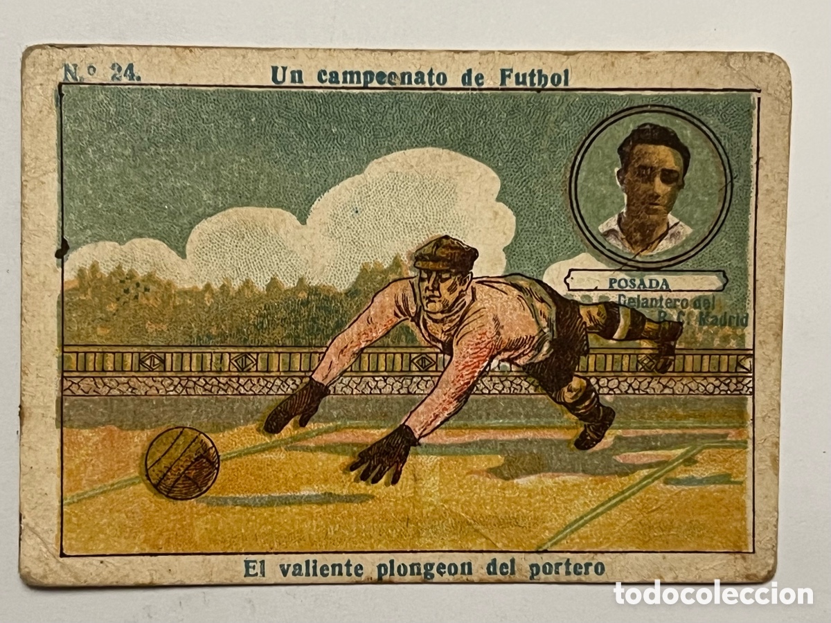 Cromos de F&uacute;tbol: UN CAMPEONATO DE FUTBOL No.24, POSADA. DELANTERO DEL R. C. MADRID.. AMATLLER