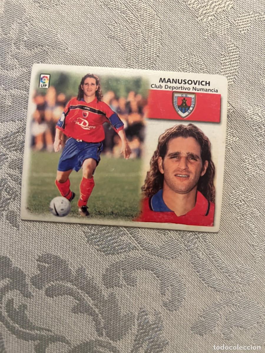 Figurine di Calcio: MANUSOVICH NUMANCIA COLOCA SIN PEGAR LIGA ESTE 1999 2000 99 00