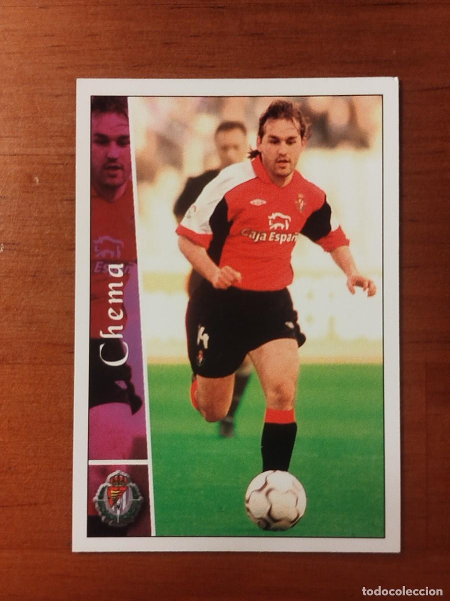 Cromos de Futebol: 314. Chema (Real Valladolid) - Las Fichas de la Liga 2003 (Mundicromo)