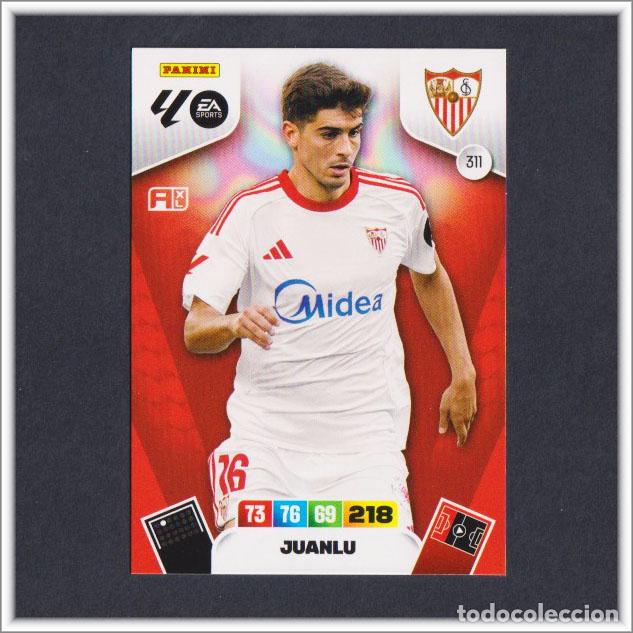 Figurine di Calcio: ADRENALYN XL 2025 2026 25 26 PANINI JUANLU 311 SEVILLA LIGA COLECCI&Oacute;N ALBUM F&Uacute;TBOL