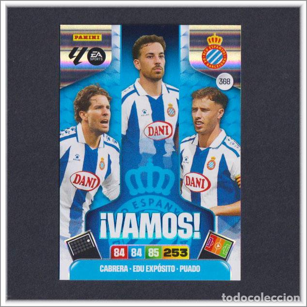 Cromos de f&uacute;tbol: ADRENALYN XL 2025 2026 25 26 PANINI VAMOS 368 ESPANYOL CABRERA EDU EXPOSITO PUADO LIGA COLECCI&Oacute;N