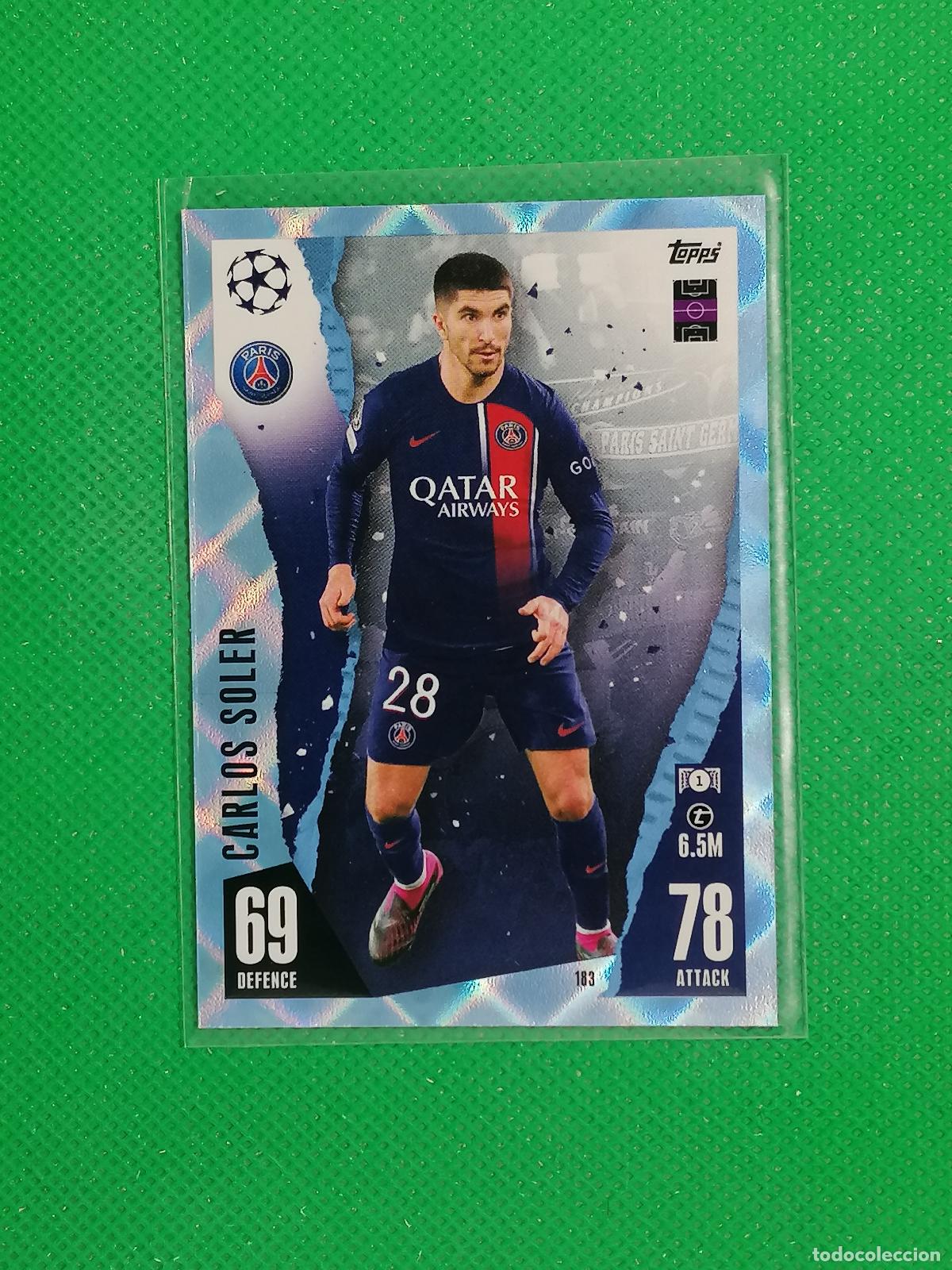 Cromos de F&uacute;tbol: 183 CARLOS SOLER PARIS SAINT GERMAIN PARALELA CRYSTAL ⚽ TOPPS MATCH ATTAX 2023 2024 23 24 ⚽