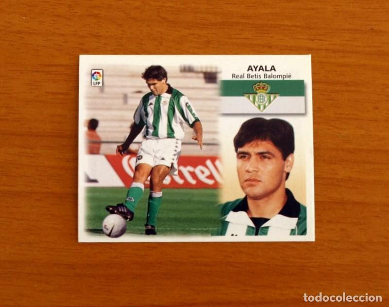 Cromos de F&uacute;tbol: Real Betis - Ayala - BAJA - Ediciones Este Liga 1999-2000, 99-00 - Nunca Pegado