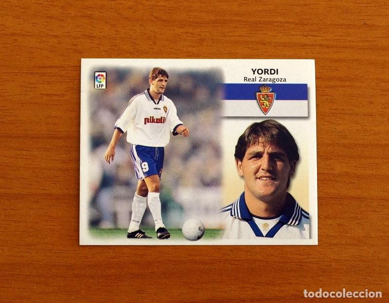Cromos de F&uacute;tbol: Real Zaragoza - Yordi - Ediciones Este Liga 1999-2000, 99-00 - Nunca Pegado