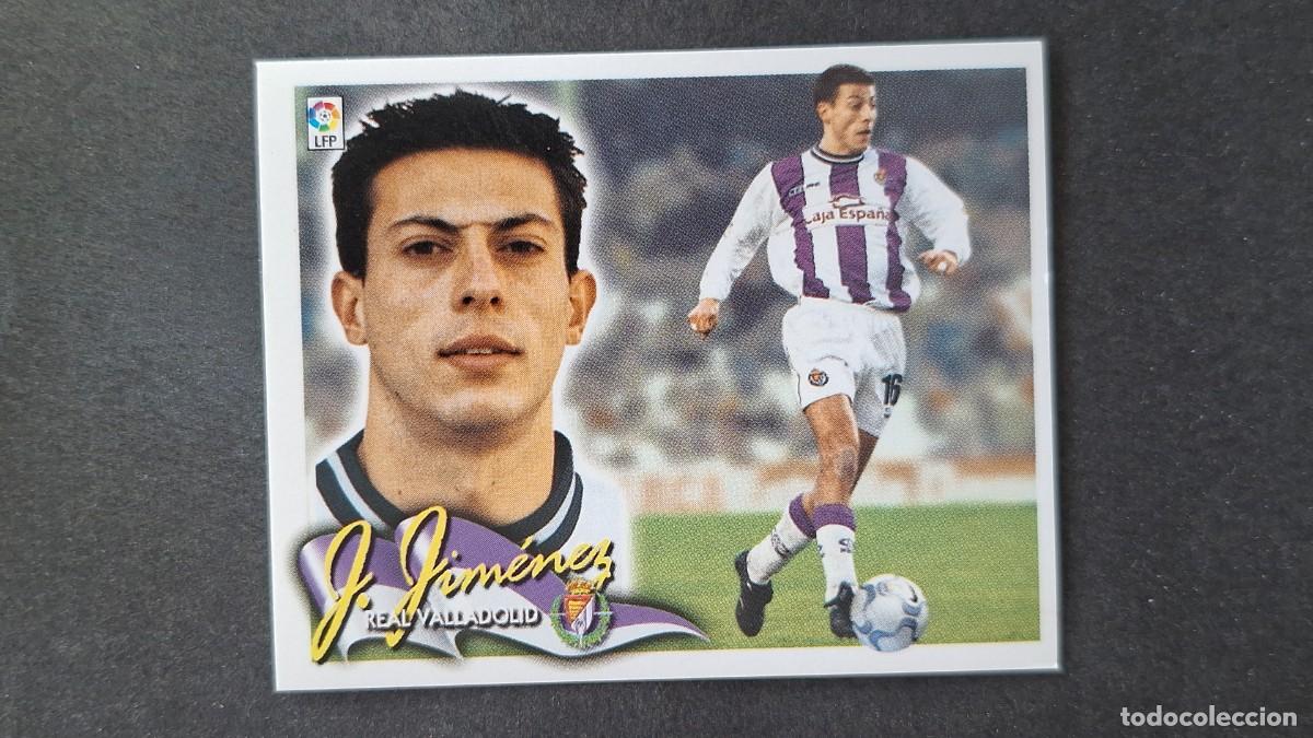 Figurine di Calcio: L4 J. JIMENEZ REAL VALLADOLID LIGA ESTE 2000 2001 00 01 NUNCA PEGADO SIN PEGAR
