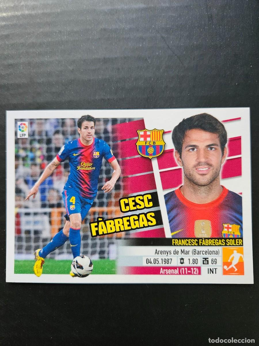 Cromos de f&uacute;tbol: N&ordm; 11A CESC FABREGAS BARCELONA LIGA ESTE 13 14 2013 2014 SIN PEGAR NUNCA PEGADO