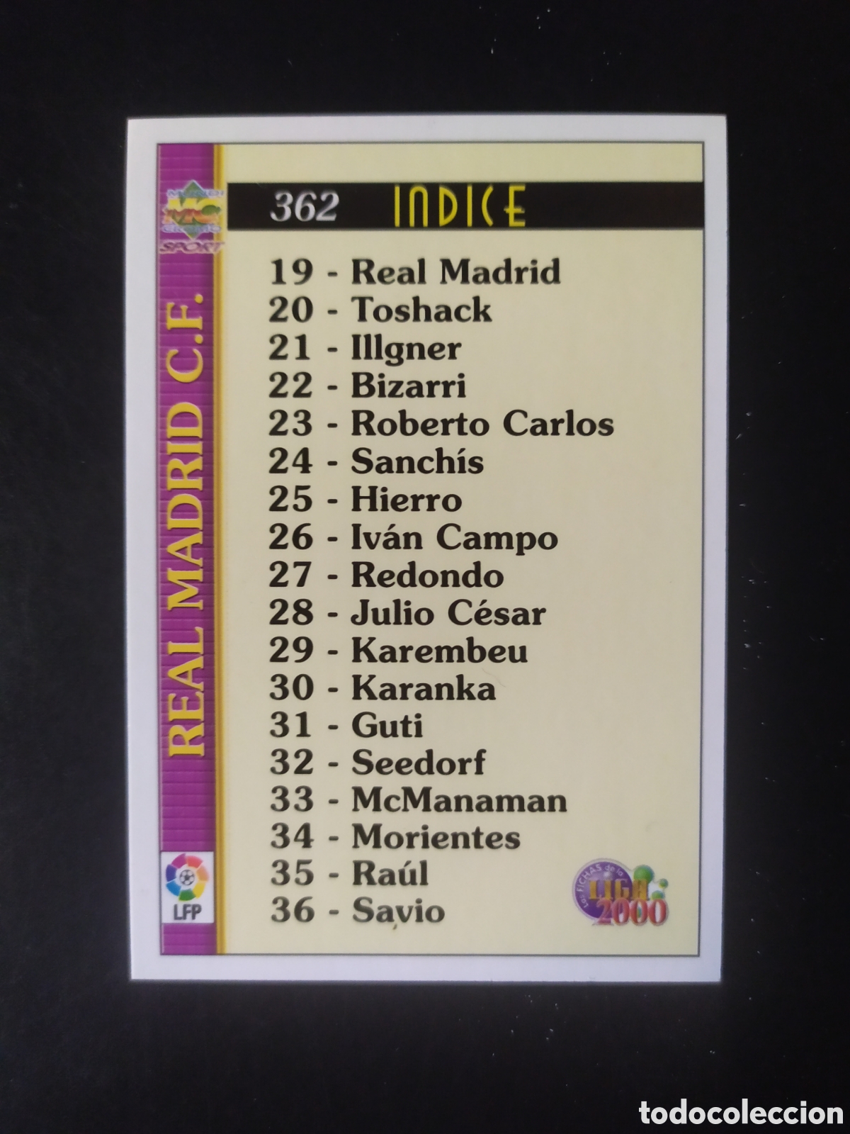 Figurine di Calcio: Mundicromo fichas Liga 1999 2000 99 00 indice n&deg; 362 Real Madrid