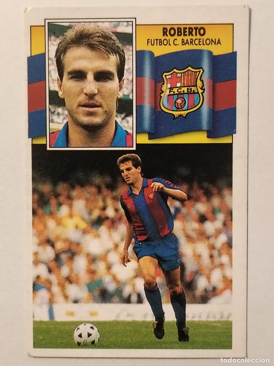 Figurine di Calcio: ROBERTO (BAJA) F.C. BARCELONA LIGA 90/91 ESTE