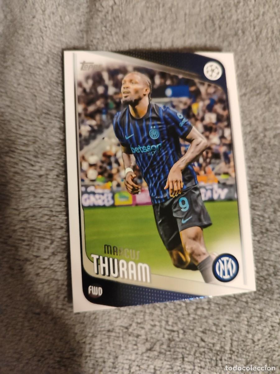 Cromos de F&uacute;tbol: 48 MARCUS THURAM FC INTERNAZIONALE MILANO UCC FLAGSHIP 2025 26 TOPPS 25 2026 CHAMPIONS LEAGUE