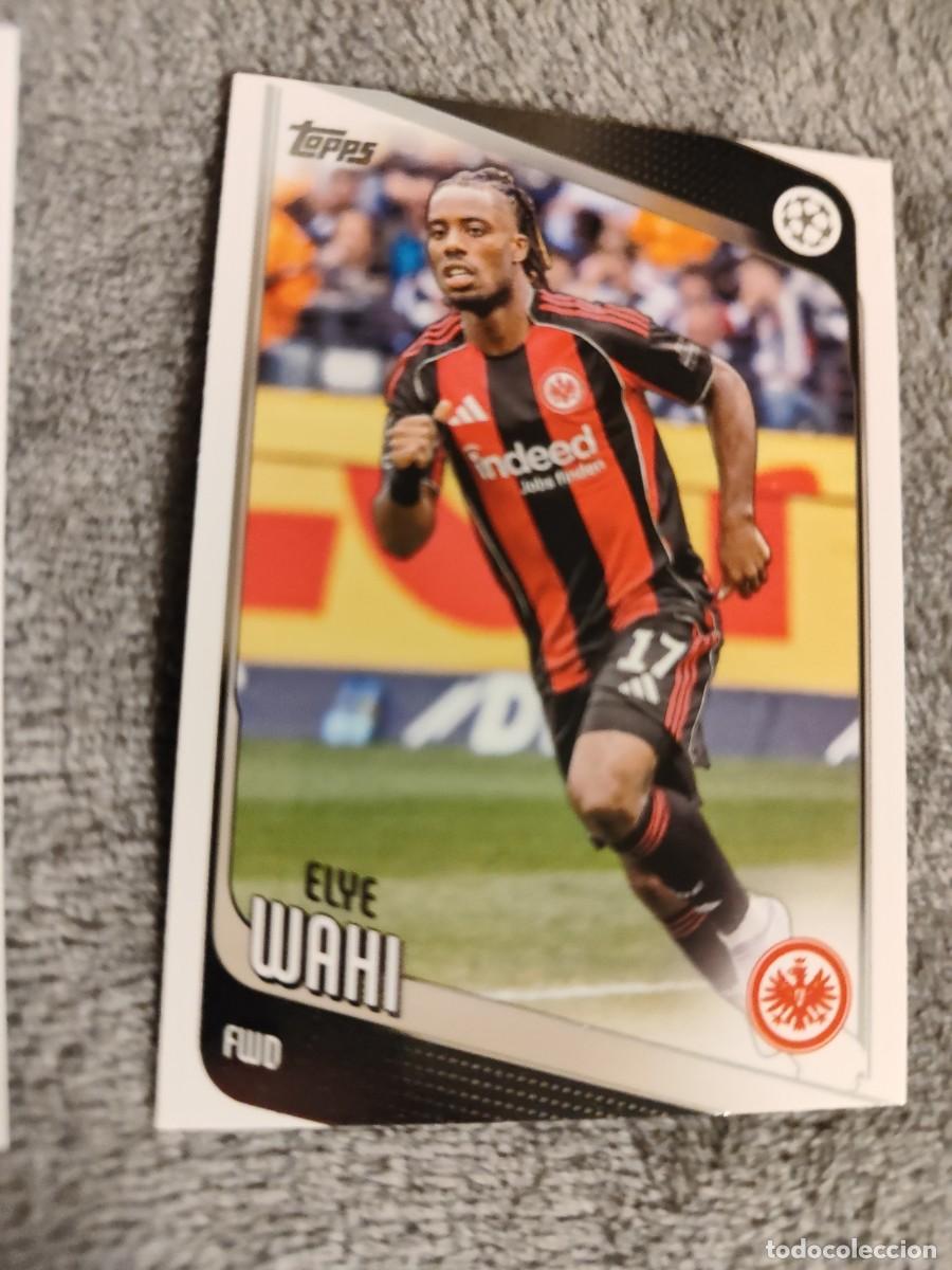 Fu&szlig;ball-Sticker: 61 ELYE WAHI EINTRACHT FRANKFURT UCC FLAGSHIP 2025 26 TOPPS 25 2026 CHAMPIONS LEAGUE