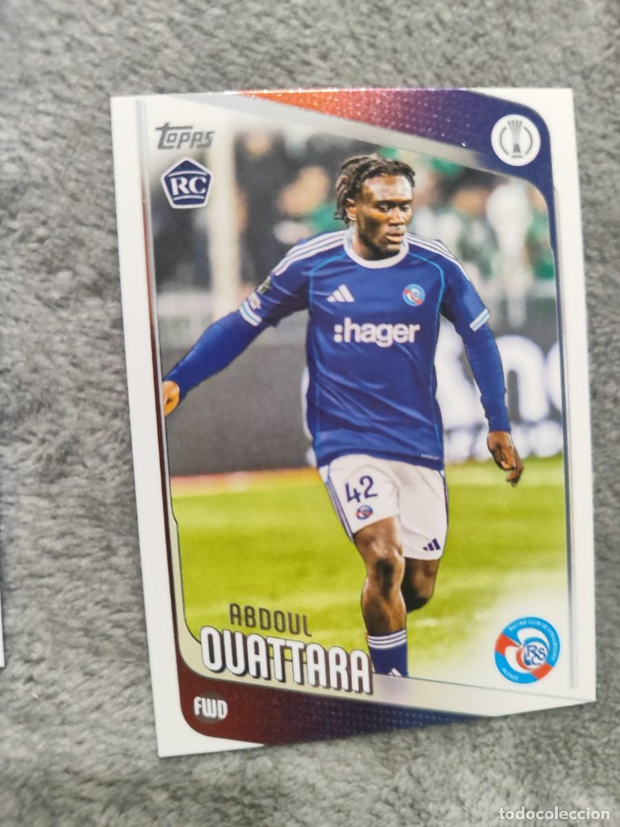 Fu&szlig;ball-Sticker: 114 ABDOUL OUATTARA RC ROOKIE CARD STRASBOURG ALSACE RC ROOKIE CARD UCC FLAGSHIP 2025 26 TOPPS 25 20