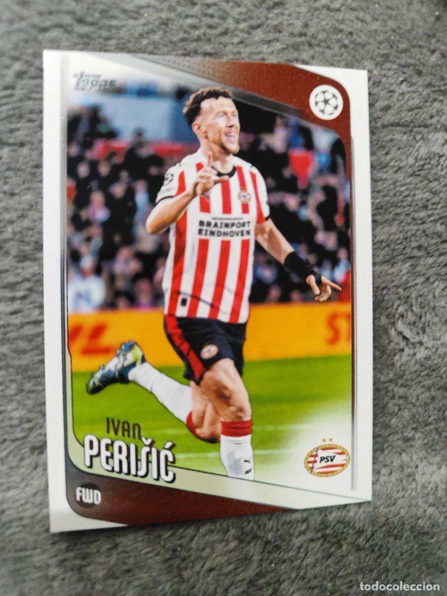 Fu&szlig;ball-Sticker: 139 IVAN PERI&Scaron;IĆ PSV EINDHOVEN UCC FLAGSHIP 2025 26 TOPPS 25 2026 CHAMPIONS LEAGUE